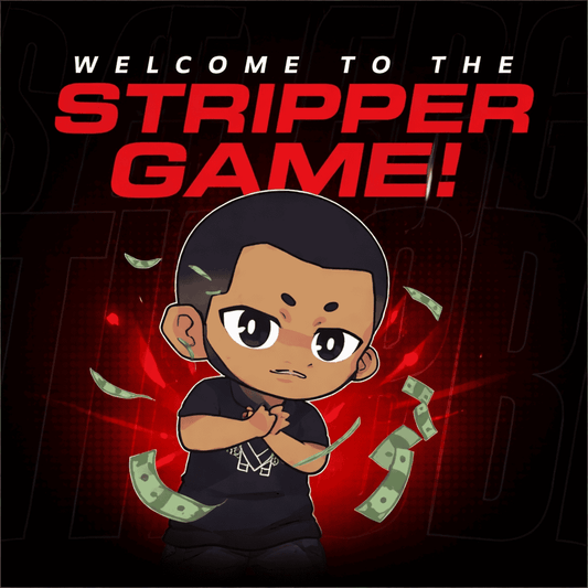 Welcome to the Stripper Game!