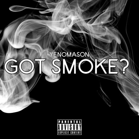 Got Smoke (Single)